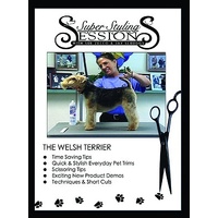 Super Styling Sessions DVD Welsh Terrier