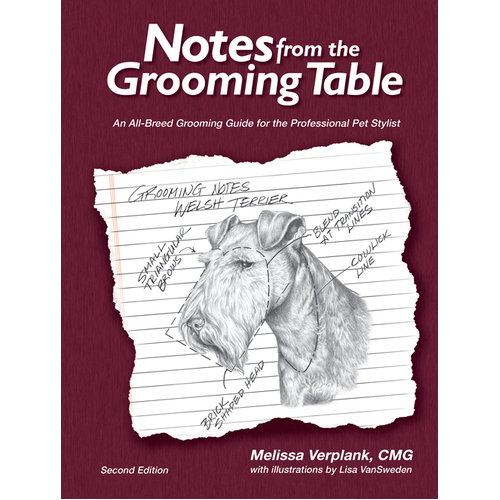 Notes From The Grooming Table SECOND Edition